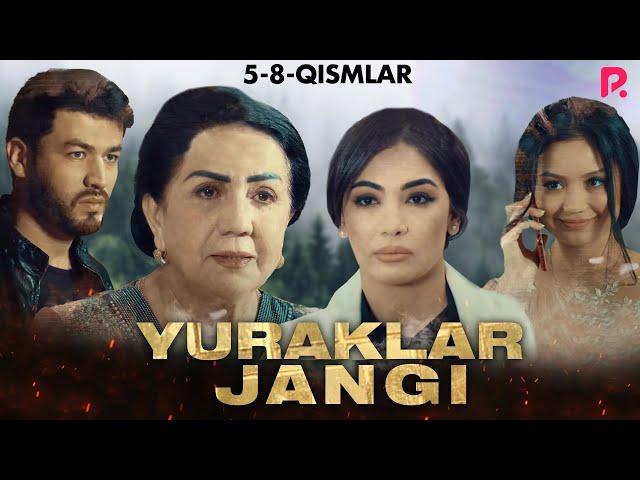 Yuraklar jangi 5-8-qism (milliy serial) | Юраклар жанги 5-8-кисм (миллий сериал)