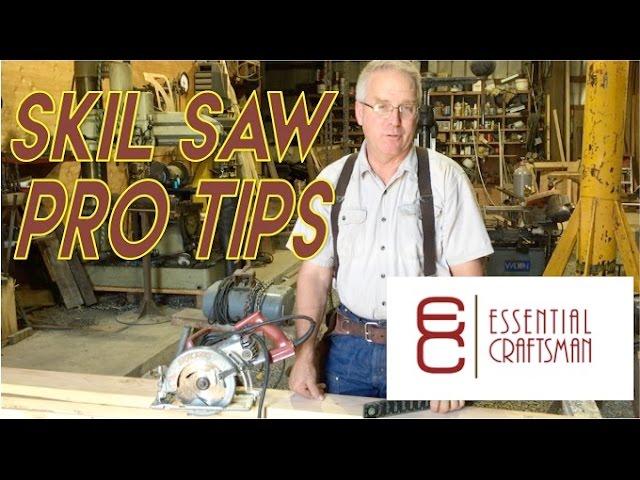 Skil Saw Pro Tips