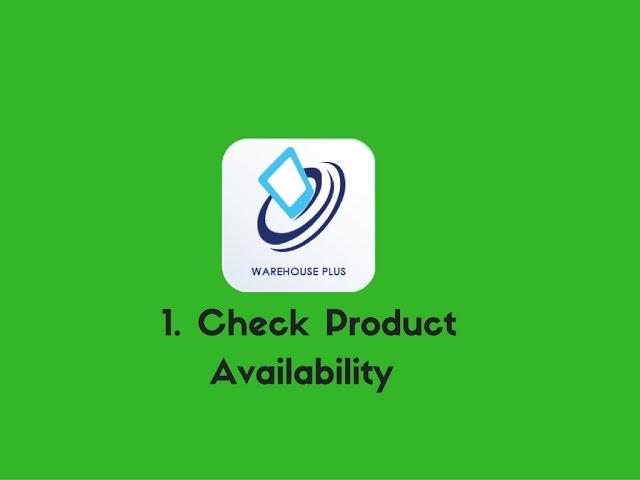 Warehouse Plus for Linnworks | 1. Check Product Availability