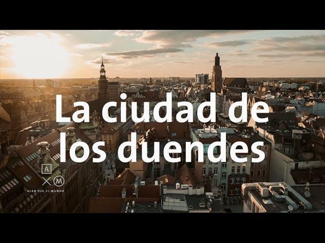 La ciudad de los duendes Wroclaw | Alan por el mundo Polonia #7