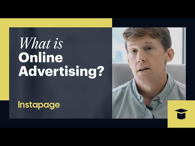 What is Online Advertising?