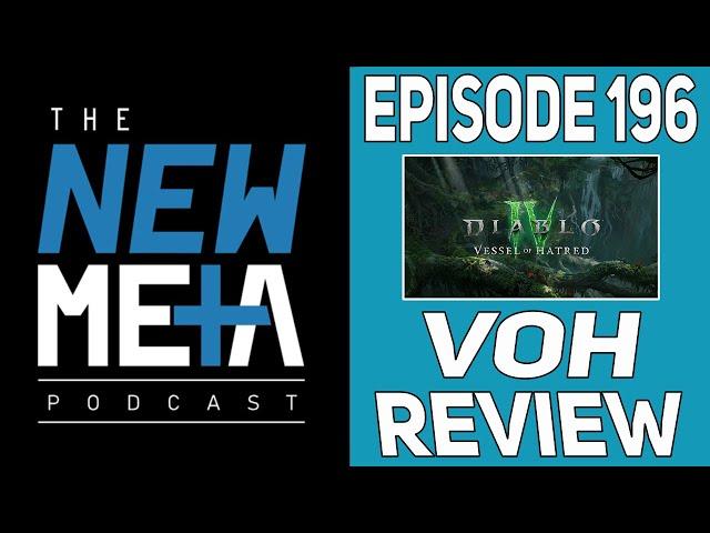 New Meta Podcast Episode 196: Vessel of Hatred Review