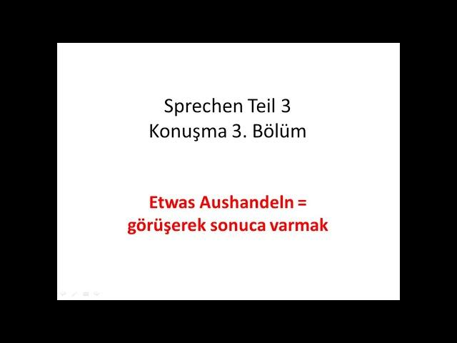 TELC A2 Almanca Sınavı Konuşma 3.Bölüm Sprechen Teil 3 etwas aushandeln-görüşerek sonuca varmak kısa