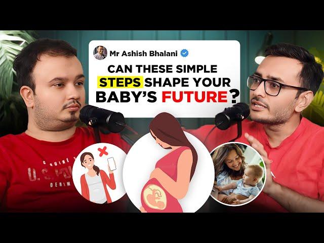 Secrets to a Peaceful Pregnancy : What Every Woman Should Know! | Garbh Yatra | Harsh Joshi Podcast