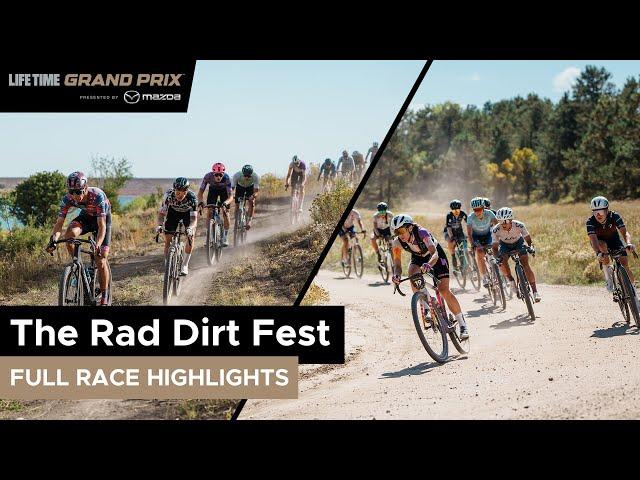 2024 Life Time The Rad Dirt Fest | RACE HIGHLIGHTS