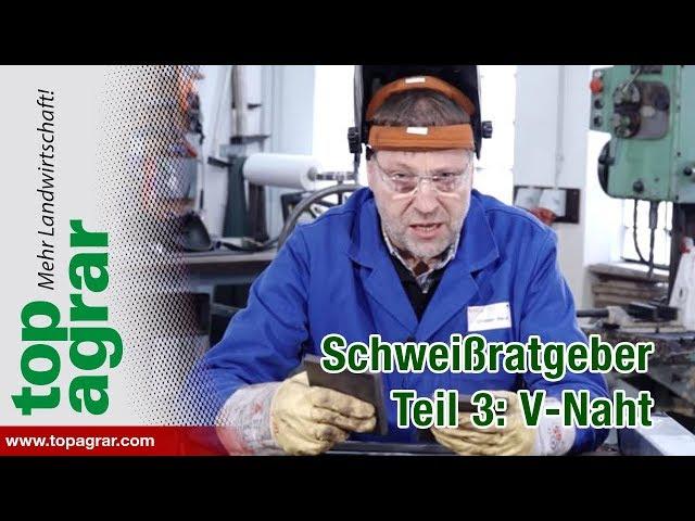 Tutorial Videoratgeber - Schweißen mit Christoph - Teil 3: V-Naht