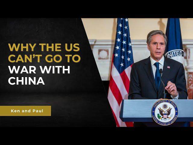 Why the US Can't Go to War with China