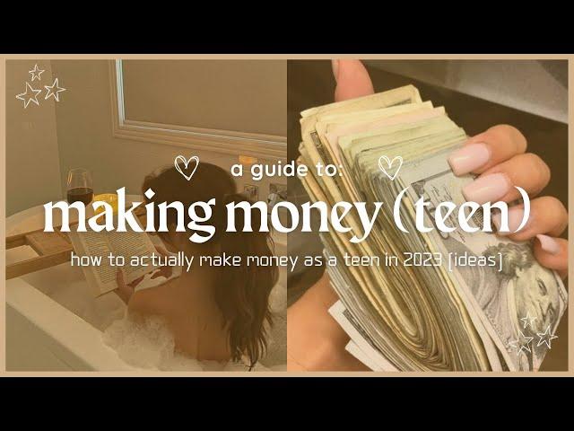 how to make money as a teen in 2024 