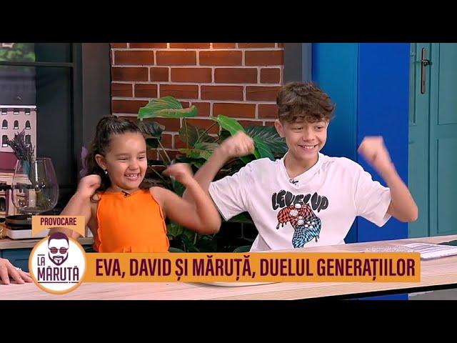 Eva, David și Măruță, duelul generațiilor