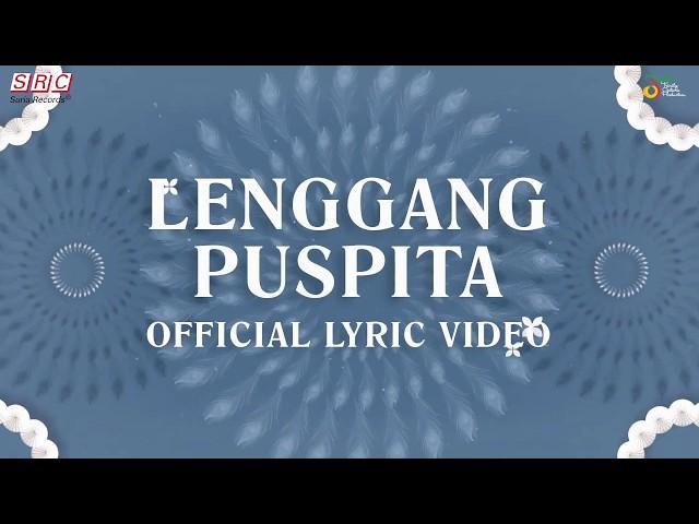Afgan - Lenggang Puspita (Official Lyric Video)