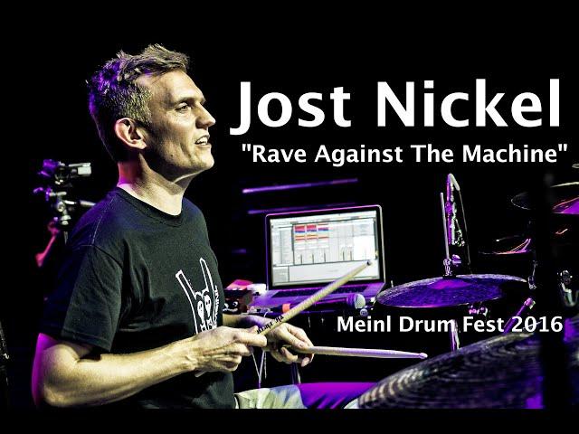 Jost Nickel - "Rave Against The Machine" - Meinl Drum Festival