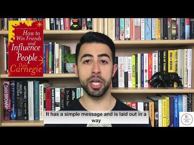 How To Win Friends and Influence People by Dale Carnegie | One Minute Book Review