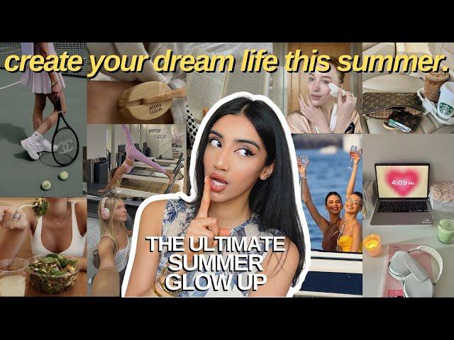 how to GLOW UP for summer 2023 | healthy habits, beauty hacks, mindset shifts & success secrets