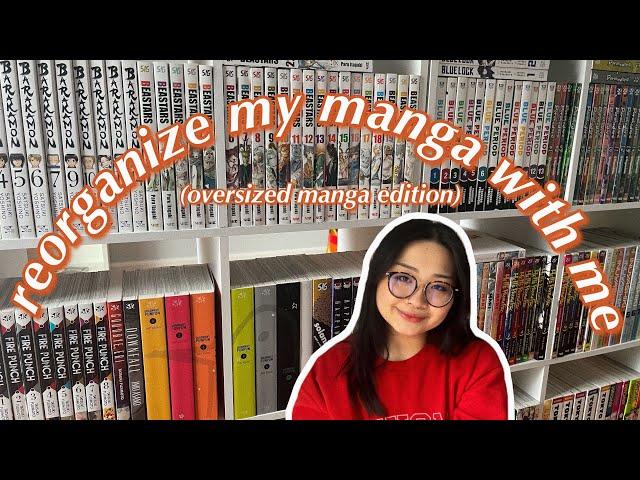 reorganize my manga collection with me ep 4. (oversized manga edition)