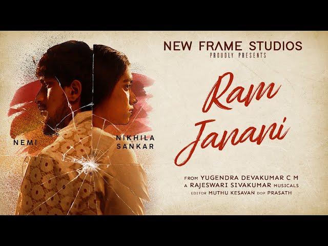 RAM JANANI - Tamil Short Film | Nikhila Sankar | Nemi | Yugendra Devakumar CM | New Frame Studio