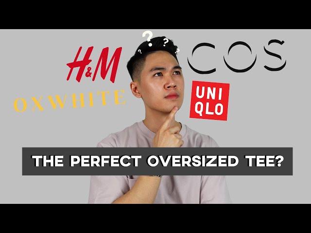 Which BRAND Makes the Best Oversized Tee? | COS, UNIQLO, H&M, OXWHITE