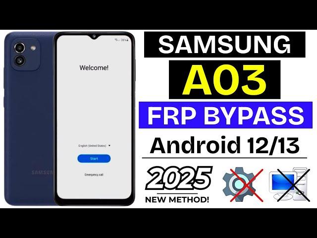 Samsung Galaxy A03 FRP Bypass Android 12/13 Without Pc | Samsung (SM-A035F) Google Account Bypass