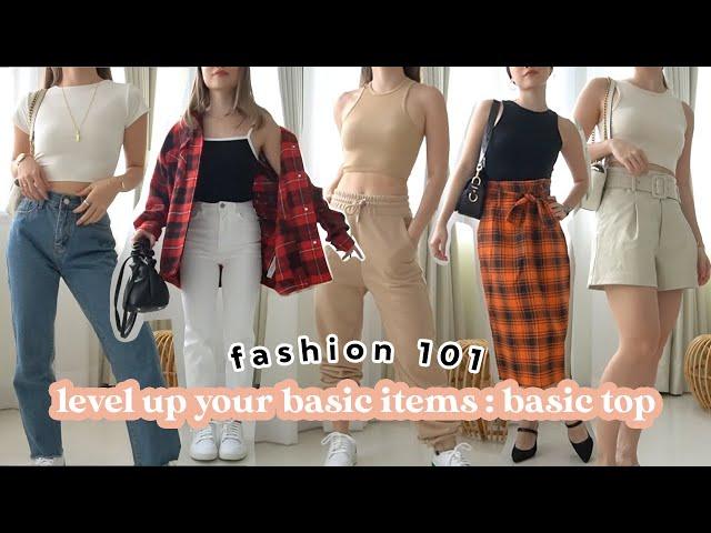 How to level up your basic tops! Mix and match basic items (Shopee, Local Brand, Zara, Berskha, etc)