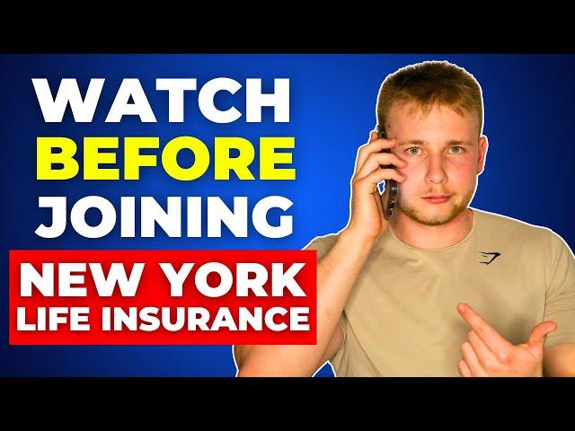 Watch THIS Before Joining New York Life Insurance (Agency Review)