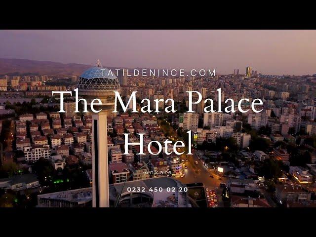 The Mara Palace | Ankara