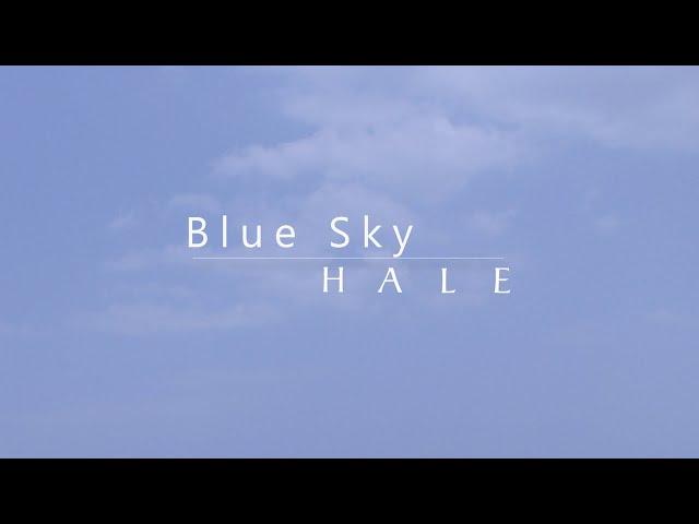 Hale - Blue Sky (Official Lyric Video)