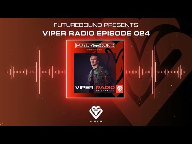 Viper Radio Episode 024