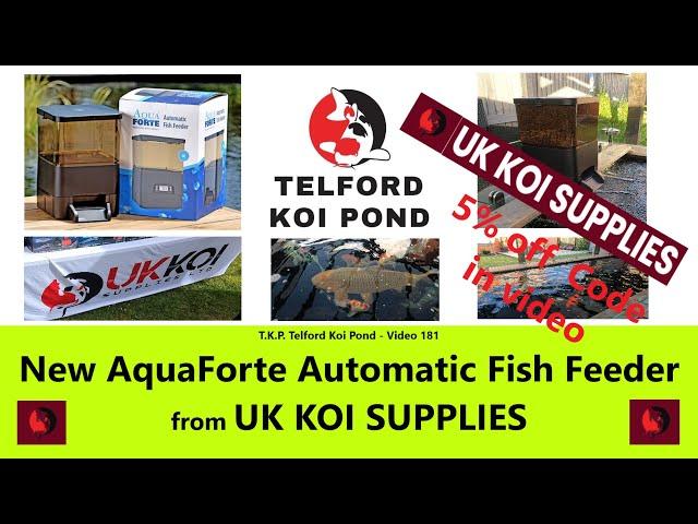 T.K.P. Telford Koi Pond -Video 181 - New AquaForte Automatic Fish Feeder from UK KOI SUPPLIES #koi