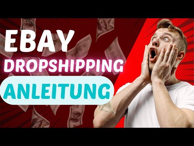 Ebay Dropshipping Schritt für Schritt Anleitung