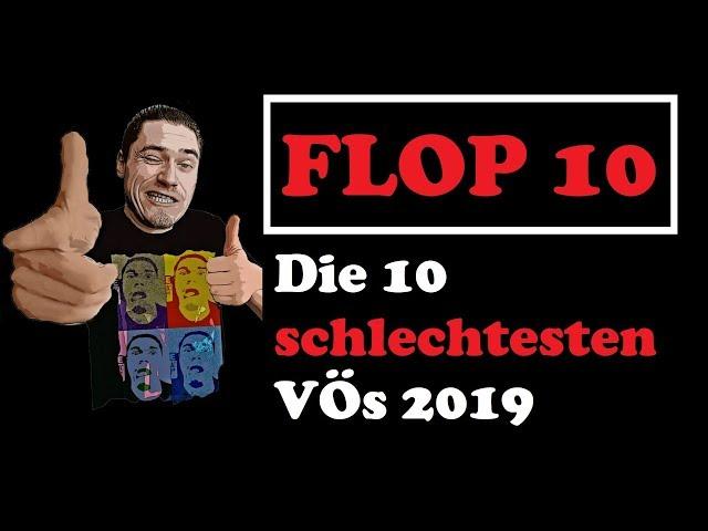 FLOP 10 - DIE 10 SCHLECHTESTEN VÖs 2019 / Playzocker Reviews