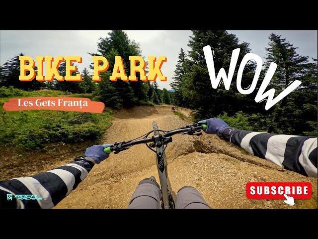 Franta Les Gets Bike Park | Prima zi