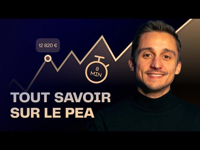 PEA : le guide complet en 8 minutes