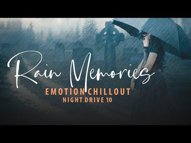 Rain Memories Mashup | Emotional Night Drive 10 | Monsoon | Chillout Lofi 2022 | BICKY OFFICIAL