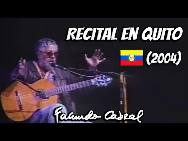 Recital en Quito, Semana de la Comunidad Andina (2004) - Facundo Cabral