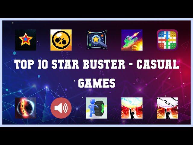 Top 10 Star Buster Android Games