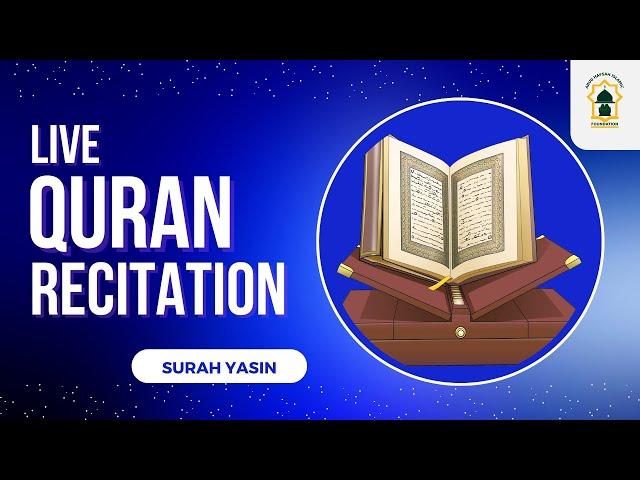 LIVE || QURAN RECITATION || SURAH YAASIN || AHIF STUDIO || 27/12/2024.