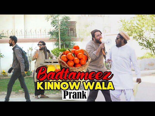 | Badtameez Kinnow Wala Prank | By Nadir Ali in | P4 Pakao | 2022