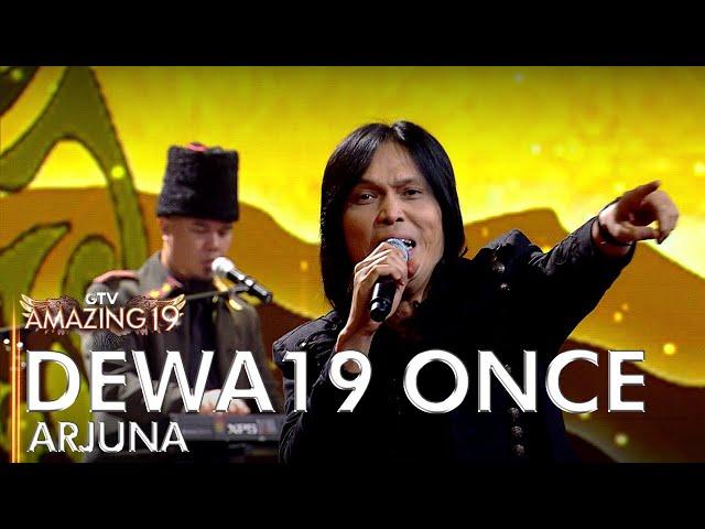 SUPER KEREN! DEWA19 X ONCE - ARJUNA | AMAZING 19 GTV