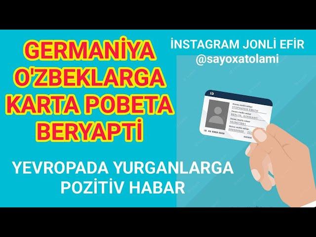 Germaniya Ozbeklarga ID karta beryapti / Германия Узбекларга Карта Побета беряпти