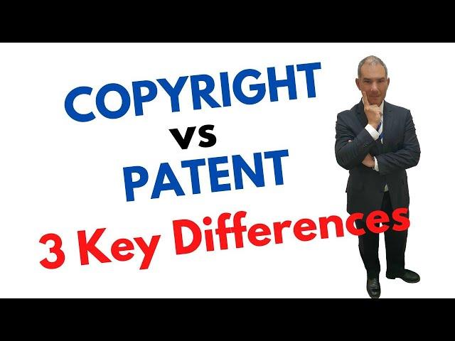 Copyright vs Patent - 3 key differences