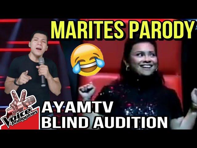 Marites Ka Nga by Ayamtv | Blind Audition - The Voice PH VIRAL PARODY