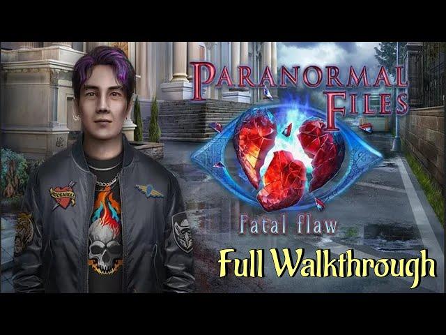 Let's Play - Paranormal Files 12 - Fatal Flaw - Full Walkthrough