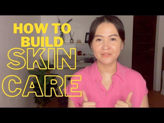 How To Build Skincare / Tips To Start Your Skincare Routine / Oily, Dry, Normal Skin Type