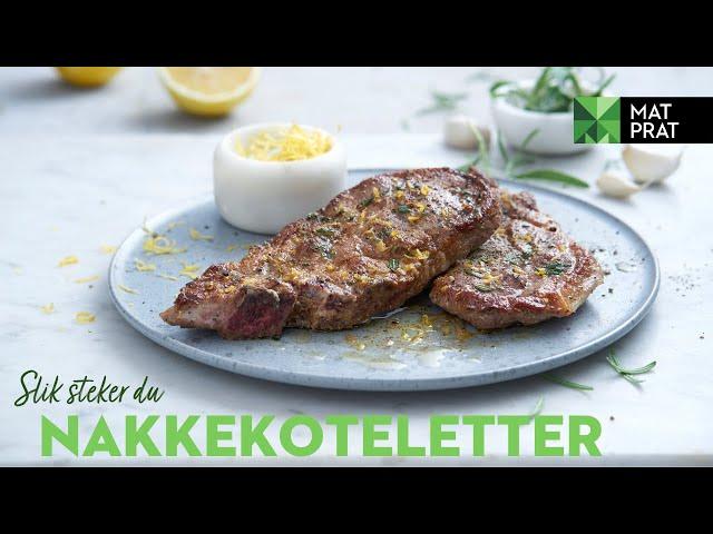 Perfekt nakkekotelett | MatPrat