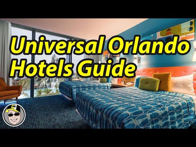 OVERVIEW of ALL Universal Orlando Hotels | Benefits of Staying on property at Universal
