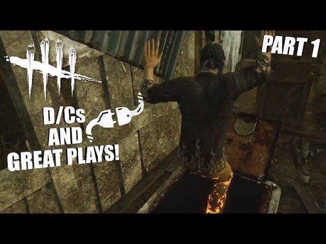 D/Cs AND GREAT PLAYS! PART 1 | Dead By Daylight STREAM VOD