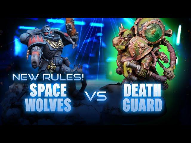 NEW Codex Space Wolves vs Codex Death Guard Competitive Battle Report