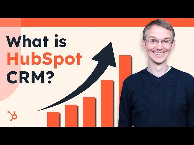 What Is HubSpot CRM? | Introduction