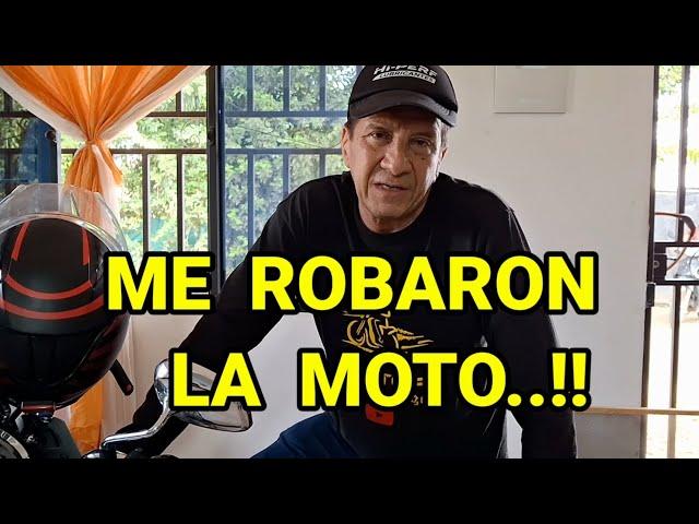 ME ROBARON LA MOTO.. QUÉ PASÓ  