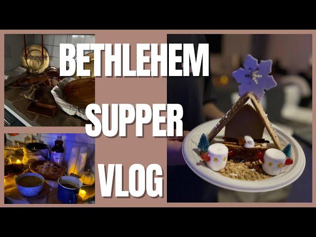 Bethlehem Supper| Nativity Gingerbread Houses |#christisborn | #vlog