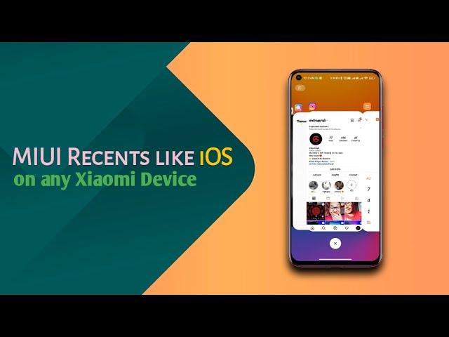 iOS Recent Menu on Any MIUI 12/13 EASY STEPS